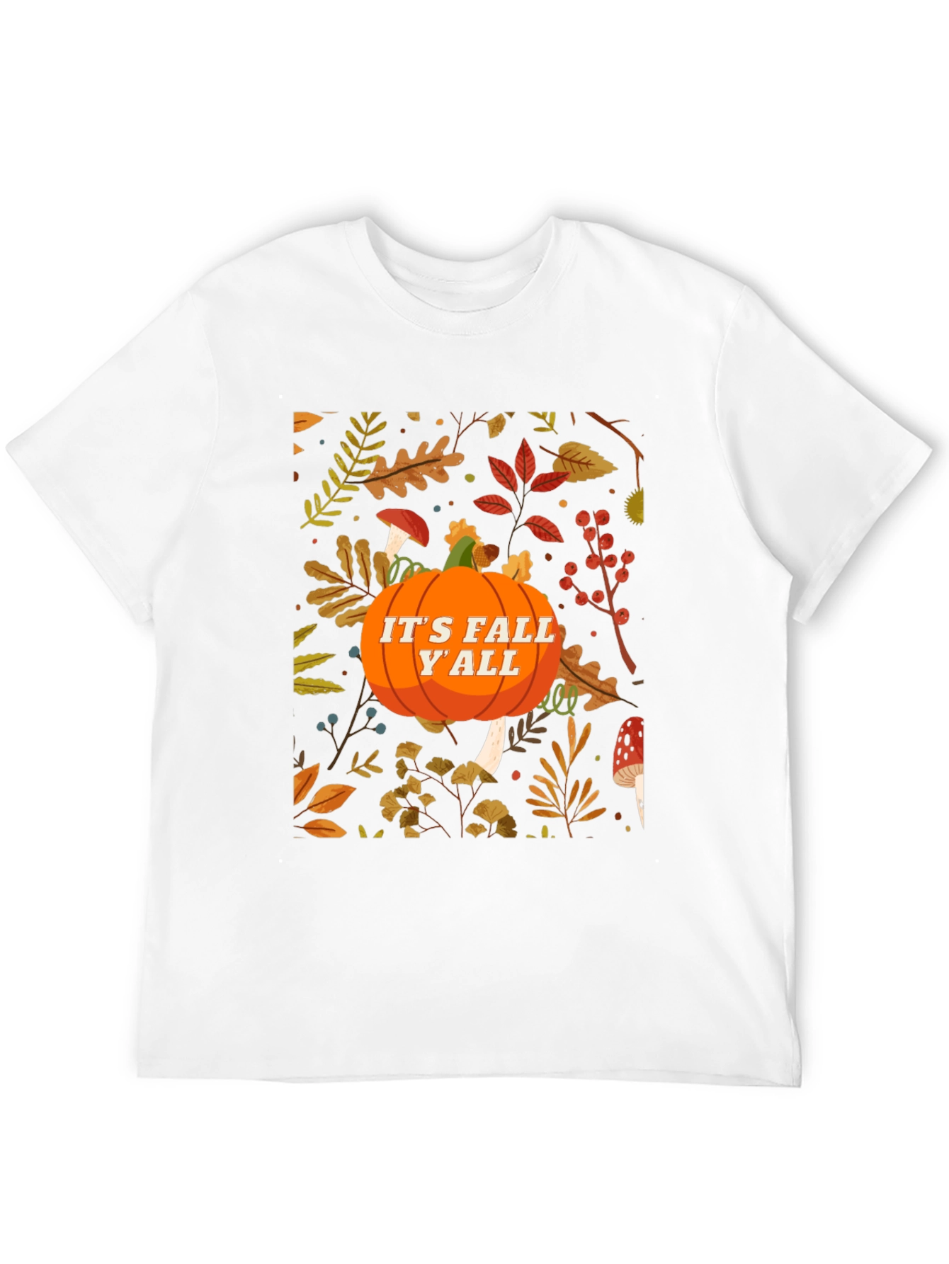 Its Fall Yall T-Shirt