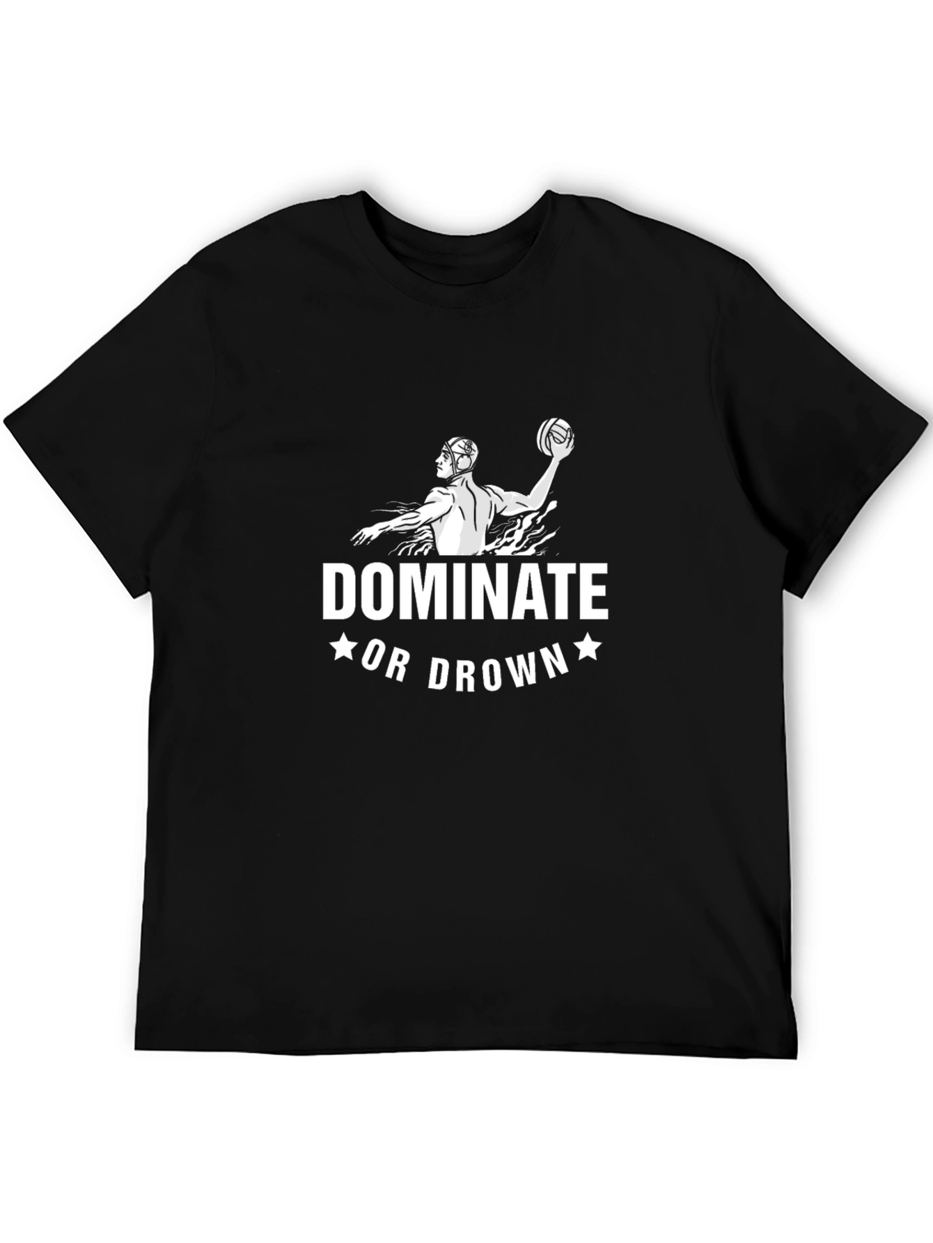 Dominate or Drown Water Polo T-Shirt