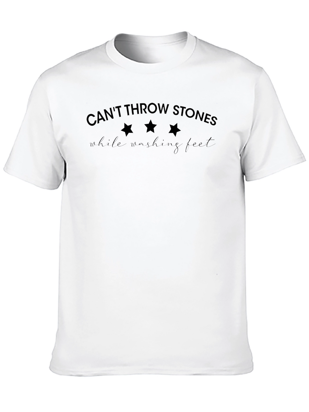 Cant Throw Stones Graphic T-Shirt
