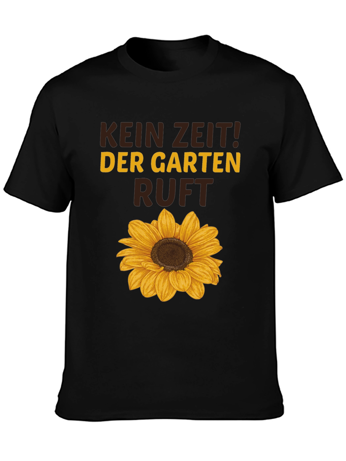Kein Zeit! Der Garten Ruft Sunflower Graphic Tee