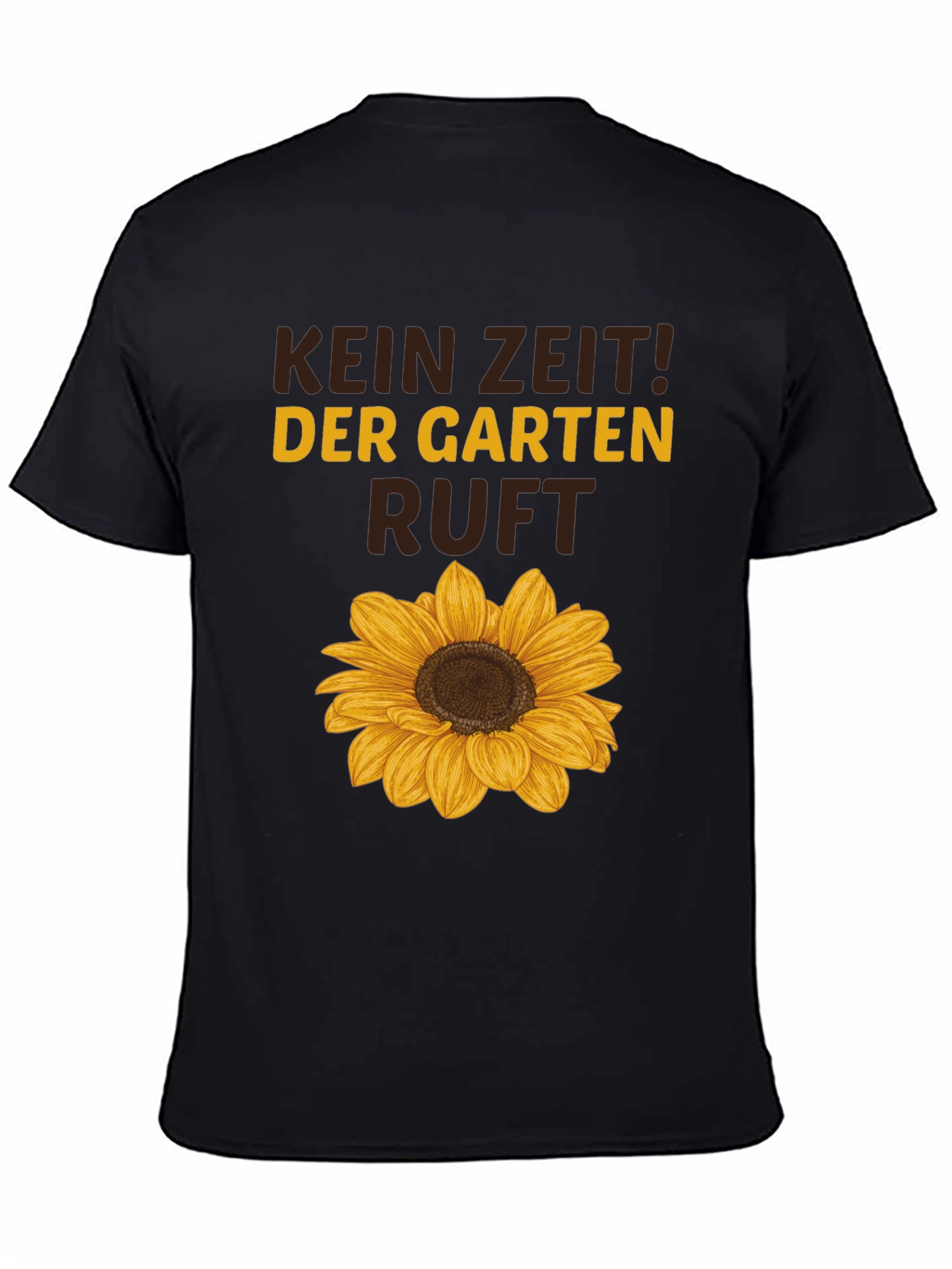 Kein Zeit! Der Garten Ruft Sunflower Graphic Tee