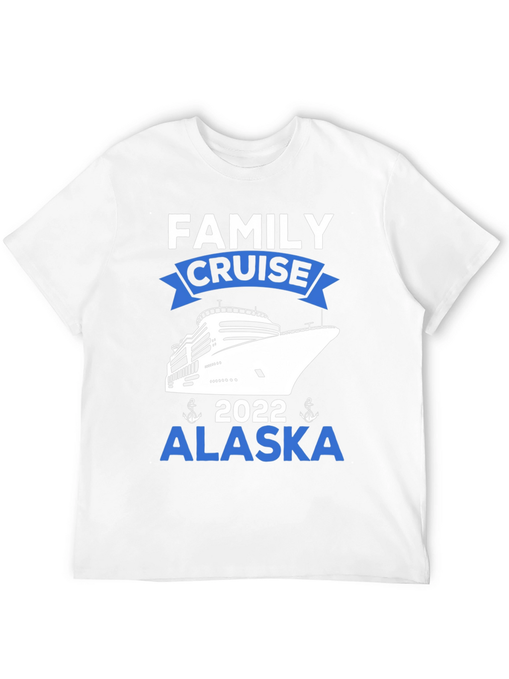 Family Cruise Alaska 2022 T-Shirt