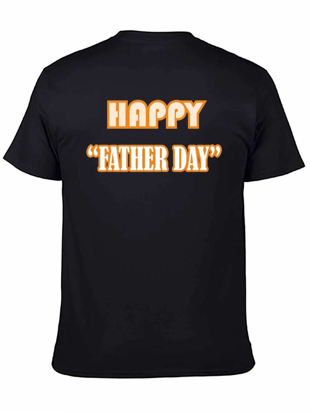 Happy Fathers Day T-Shirt - Classic Black Tee