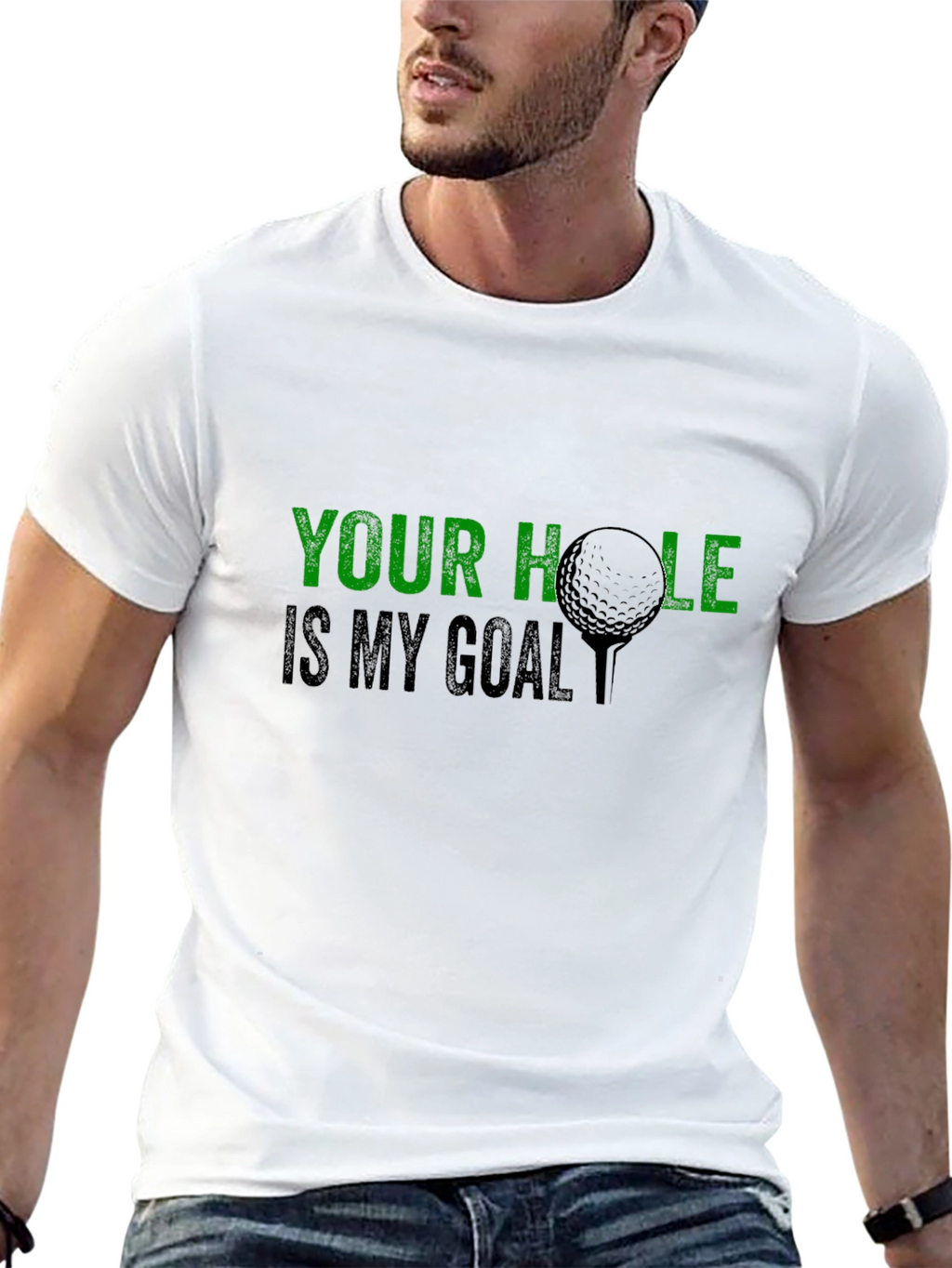 Golf Humor T-Shirt: Your Hole Is My Goal