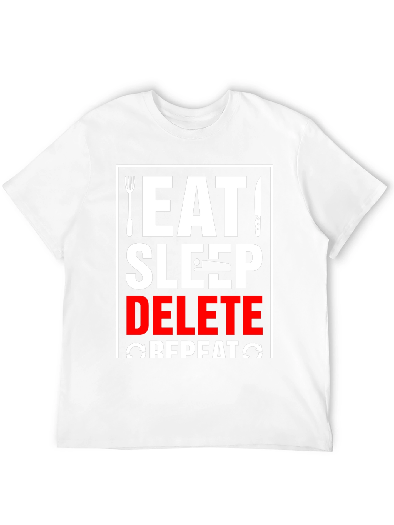 Eat Sleep Delete Repeat Graphic Tee