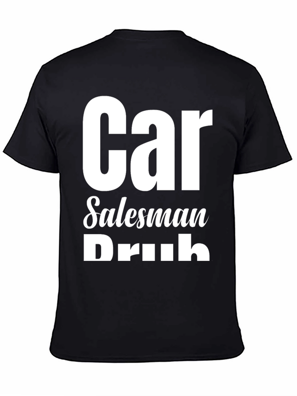 Car Salesman Drunk Funny Graphic T-Shirt