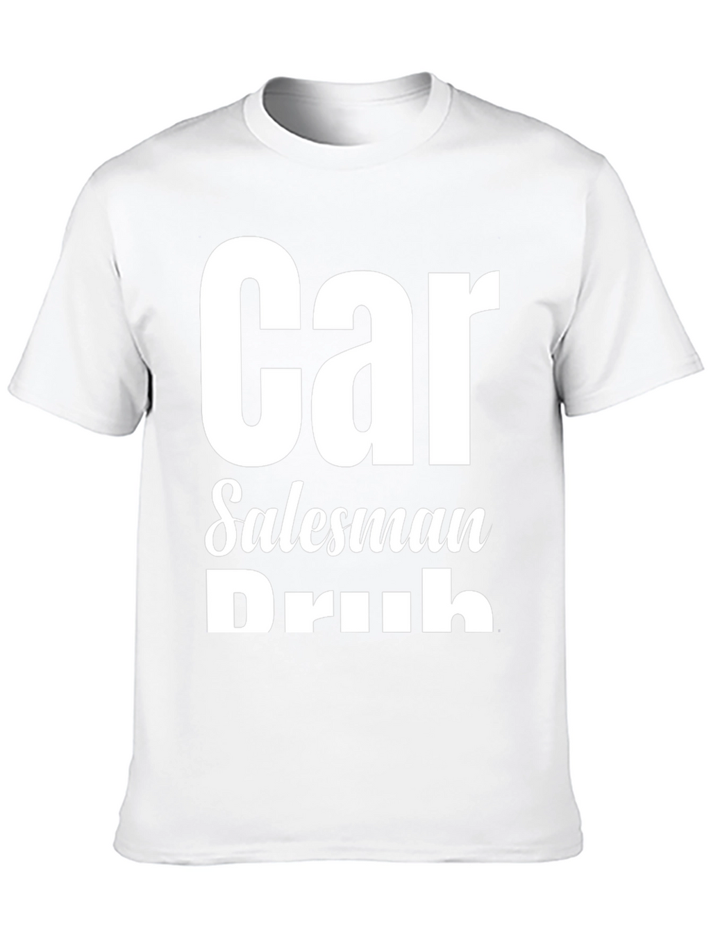 Car Salesman Drunk Funny Graphic T-Shirt