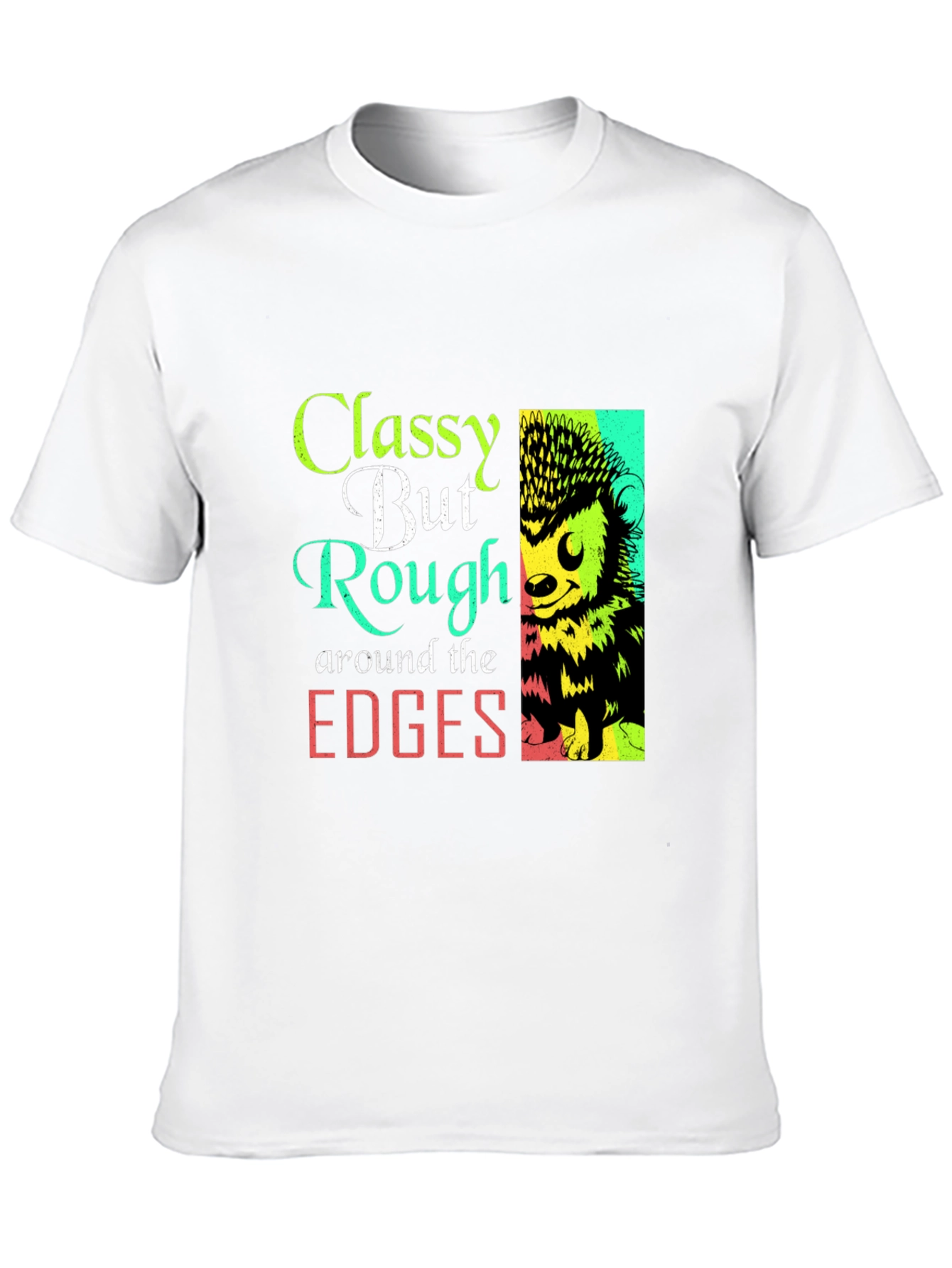 Classy But Rough Around The Edges Hedgehog Graphic Tee