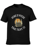 Home Is Where The Tent Is Camping T-Shirt