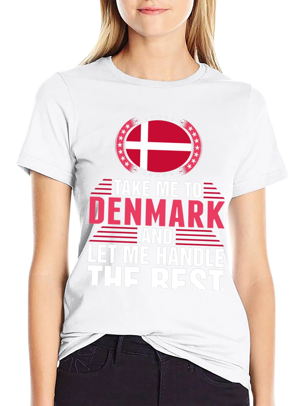 Denmark T-Shirt - Let Me Handle The Rest