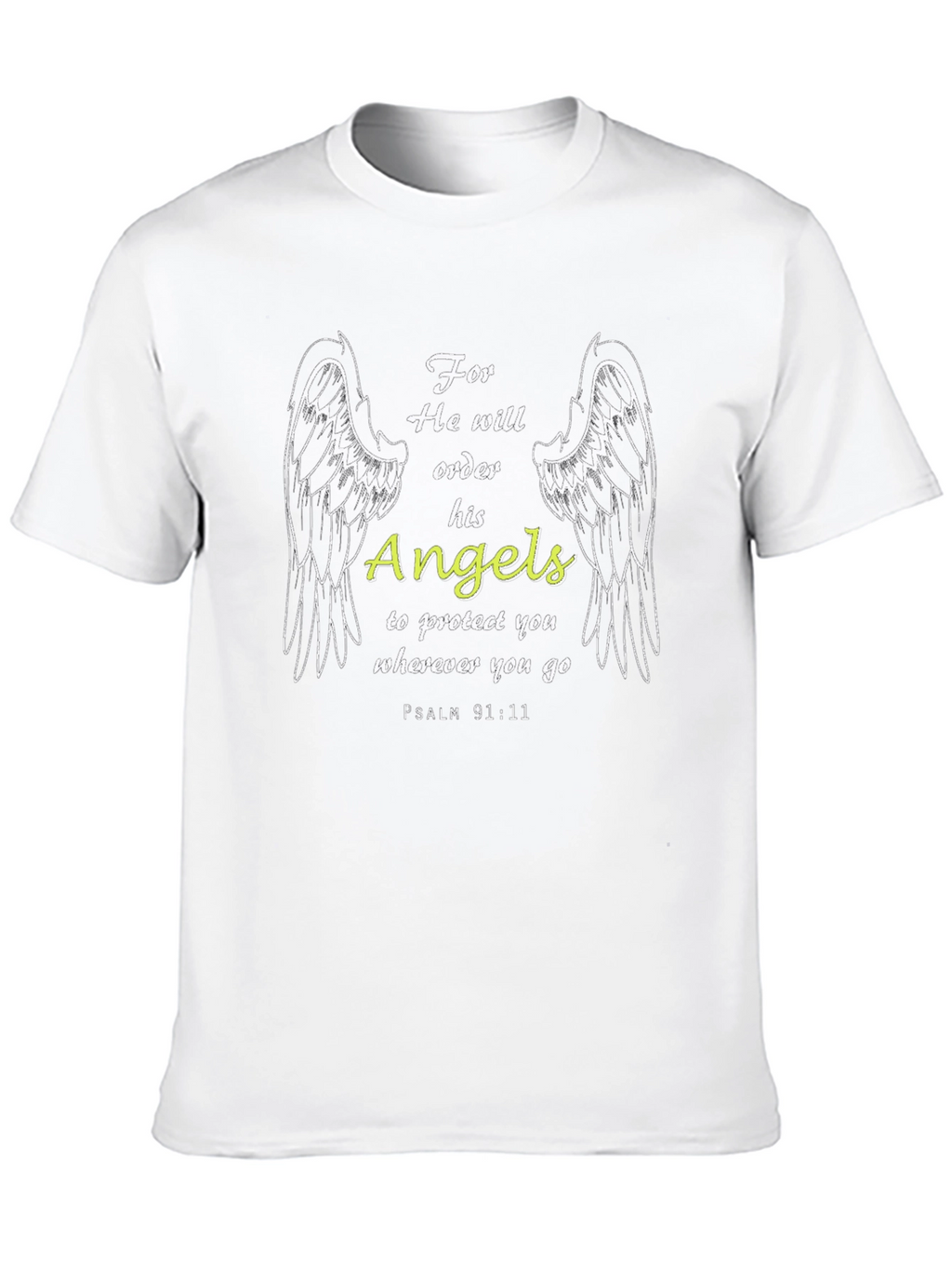Angel Protection T-Shirt - Psalm 91:11