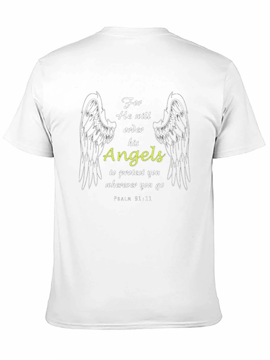 Angel Protection T-Shirt - Psalm 91:11