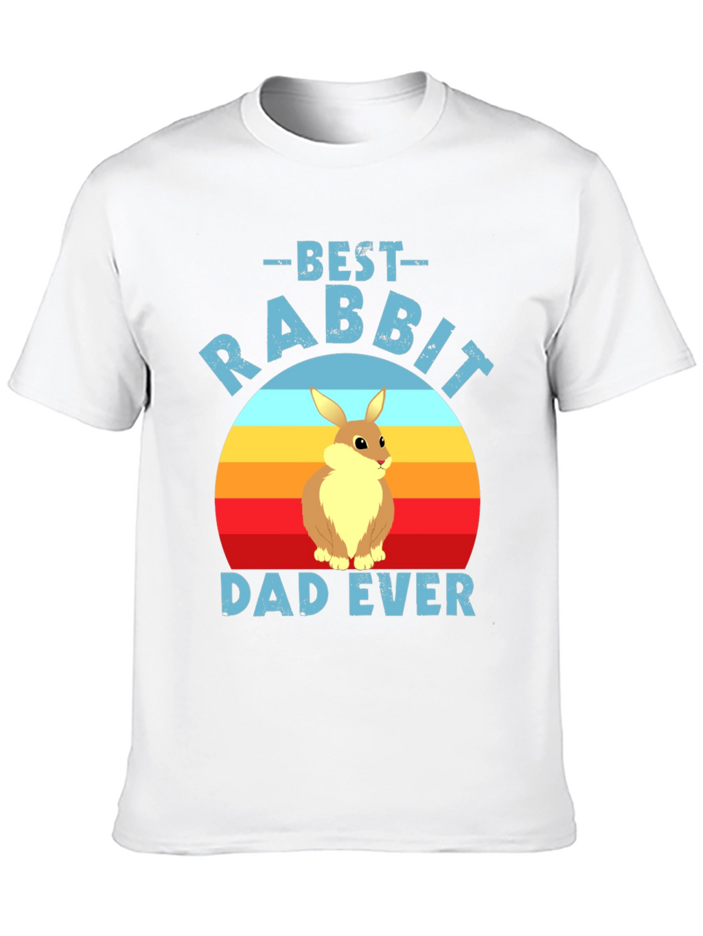 Best Rabbit Dad Ever T-Shirt