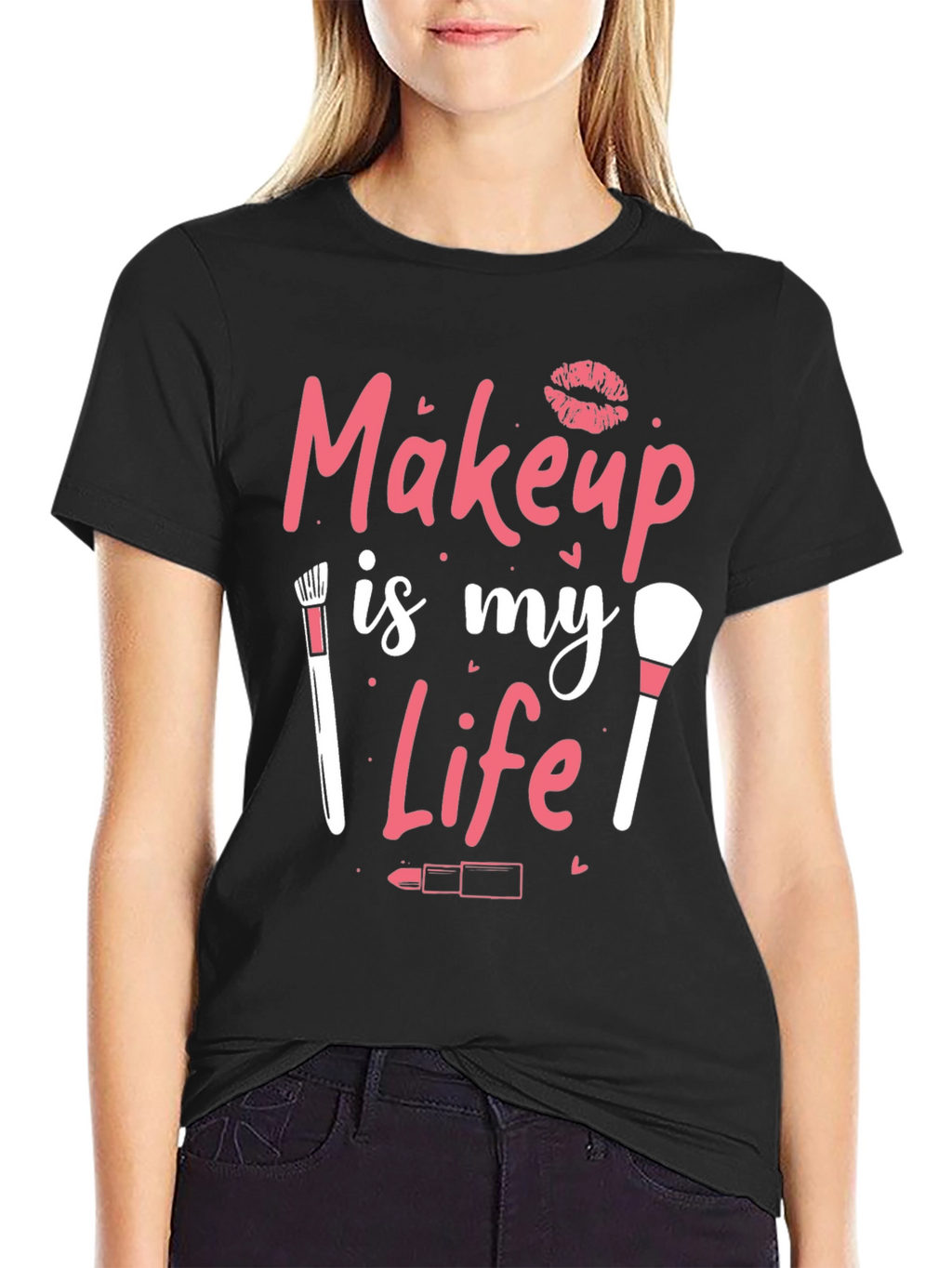 Makeup is My Life Graphic T-Shirt