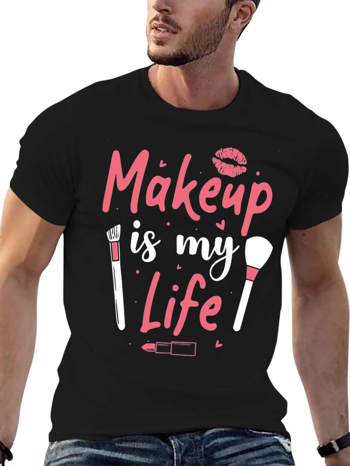 Makeup is My Life Graphic T-Shirt