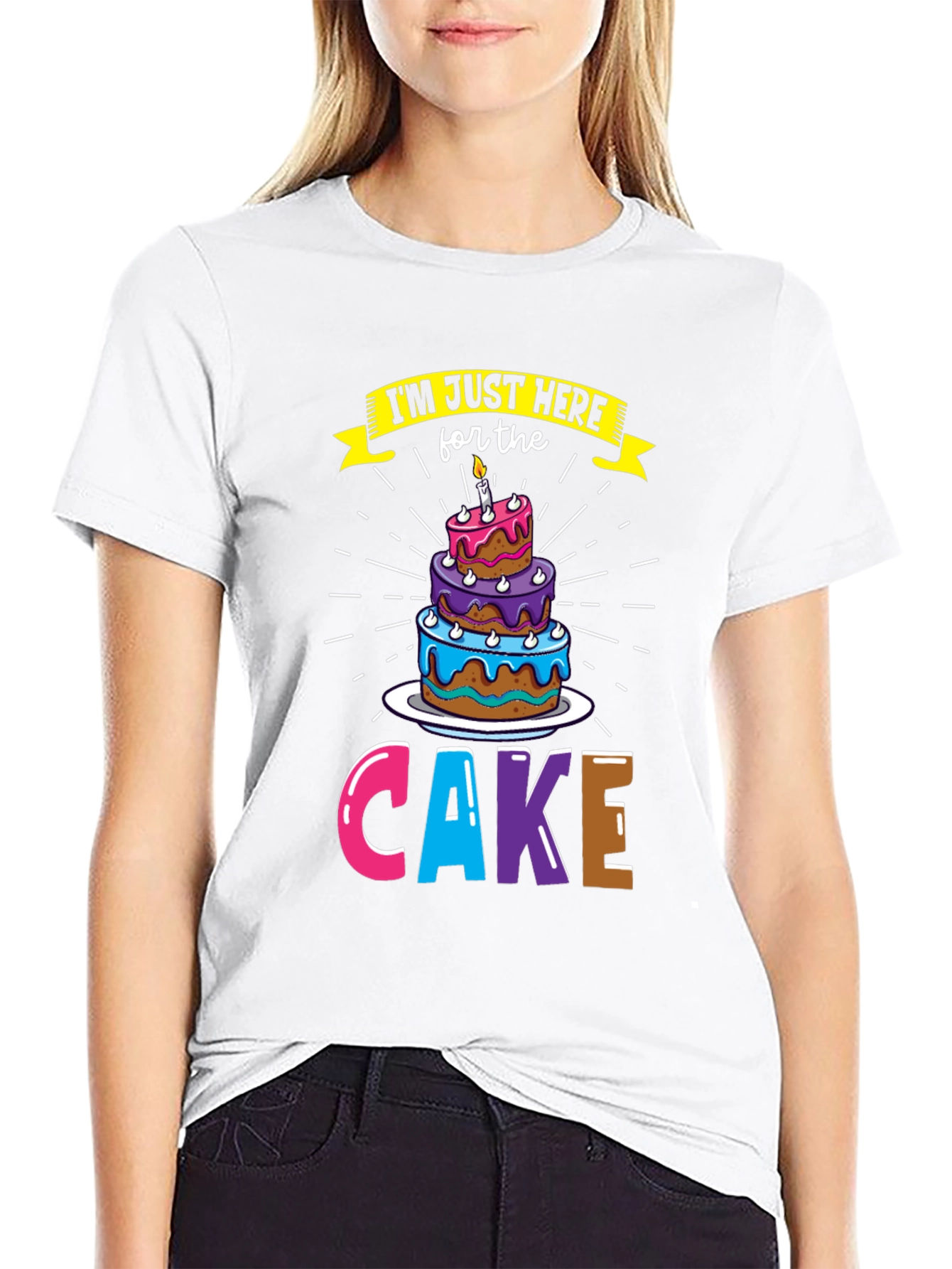 Cake Lover T-Shirt - Here for the Cake