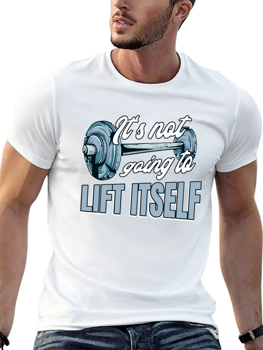 Gym Motivation T-Shirt - Lift Itself Design