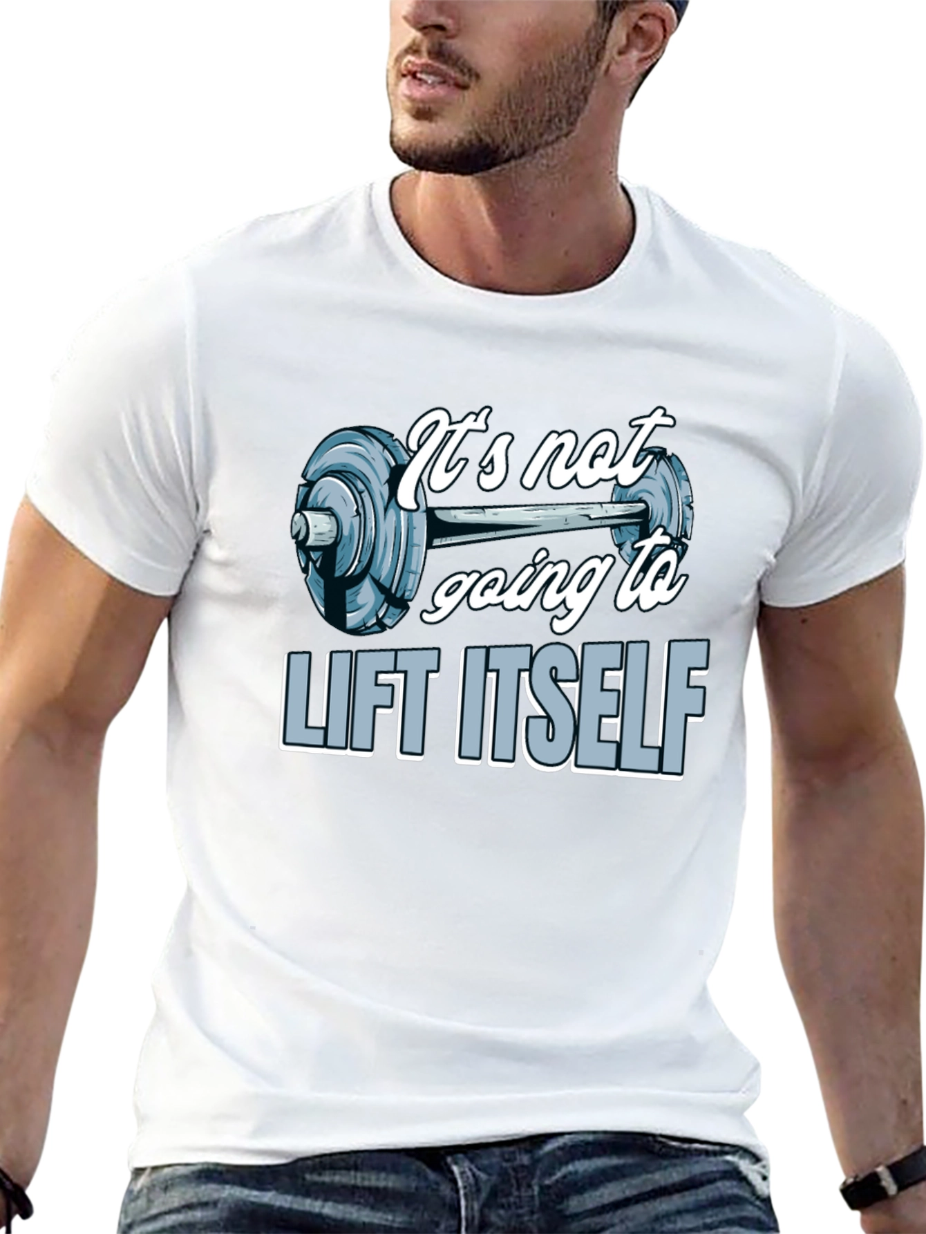 Gym Motivation T-Shirt - Lift Itself Design