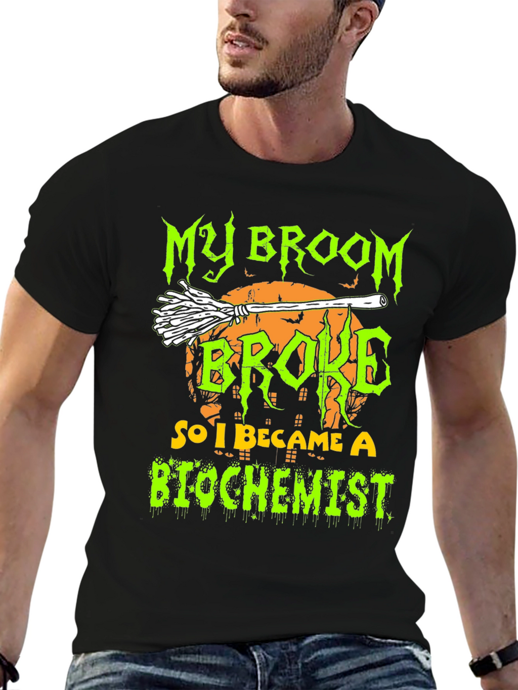 My Broom Broke So I Became A Biochemist T-Shirt