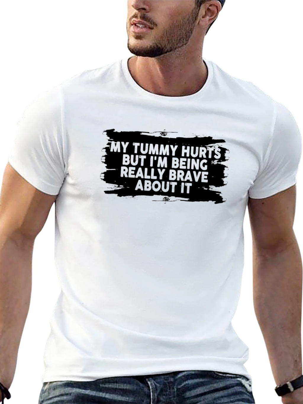 My Tummy Hurts Brave Graphic T-Shirt