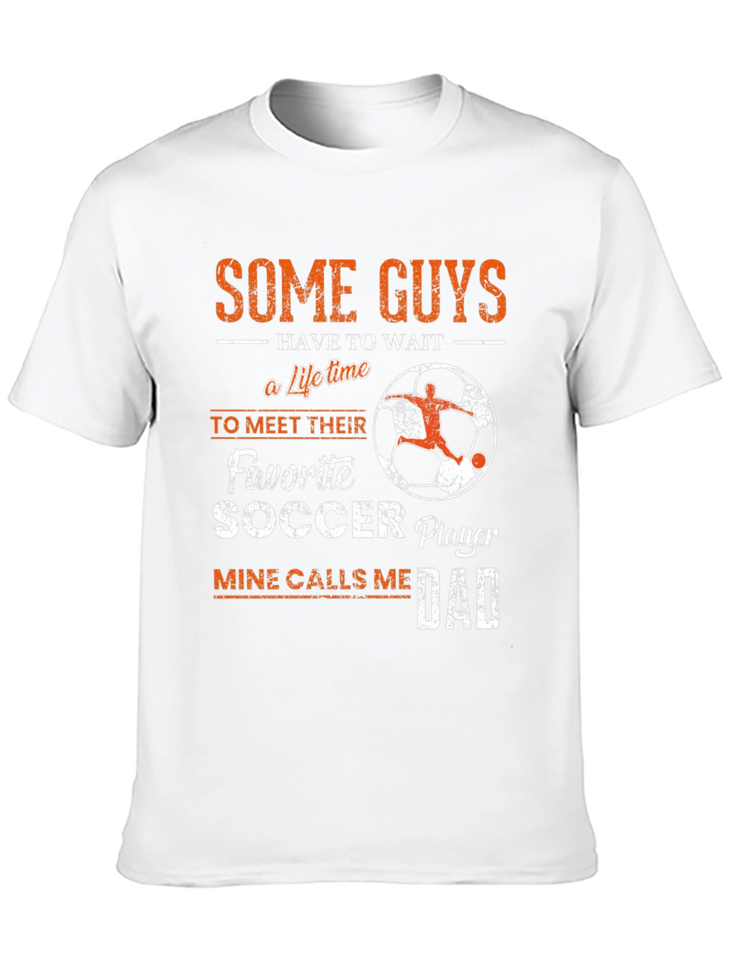 Soccer Dad T-Shirt: Favorite Player Gift