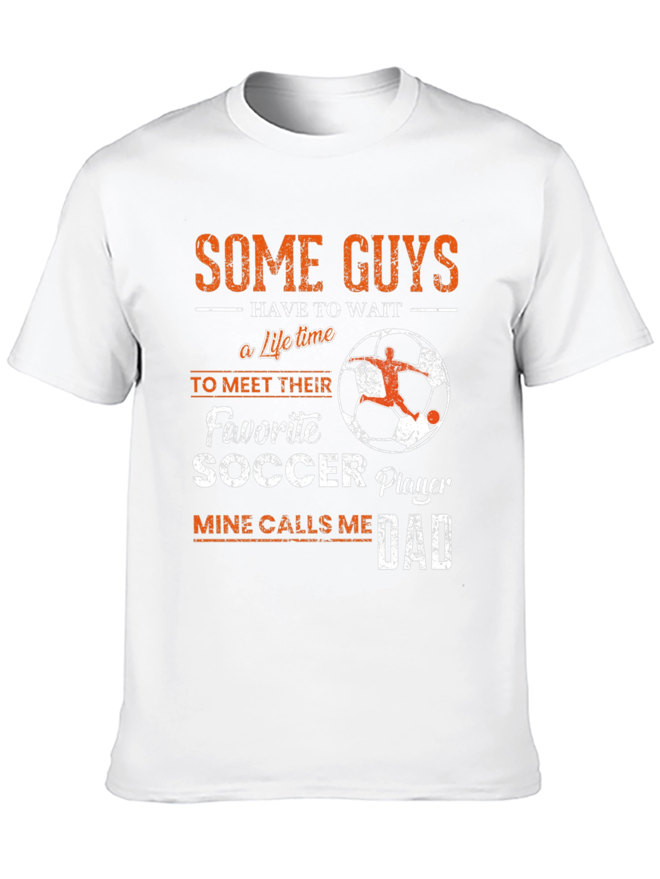 Soccer Dad T-Shirt: Favorite Player Gift