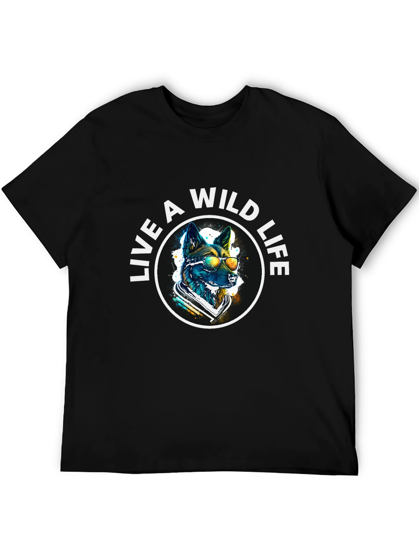 Live A Wild Life T-Shirt - Cool Dog Design