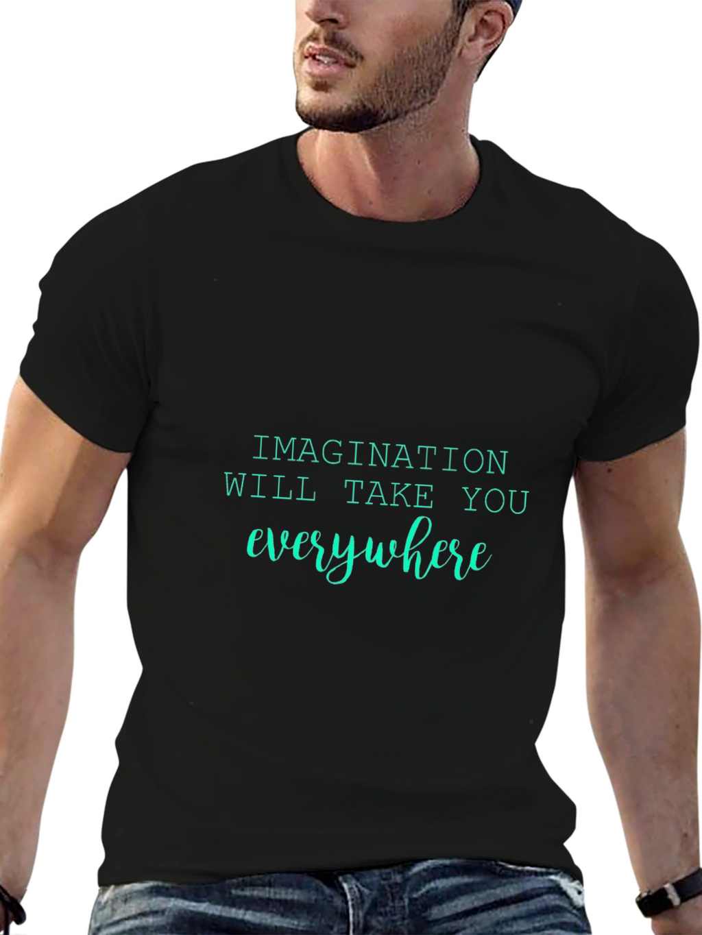 Imagination T-Shirt - Everywhere You Go!
