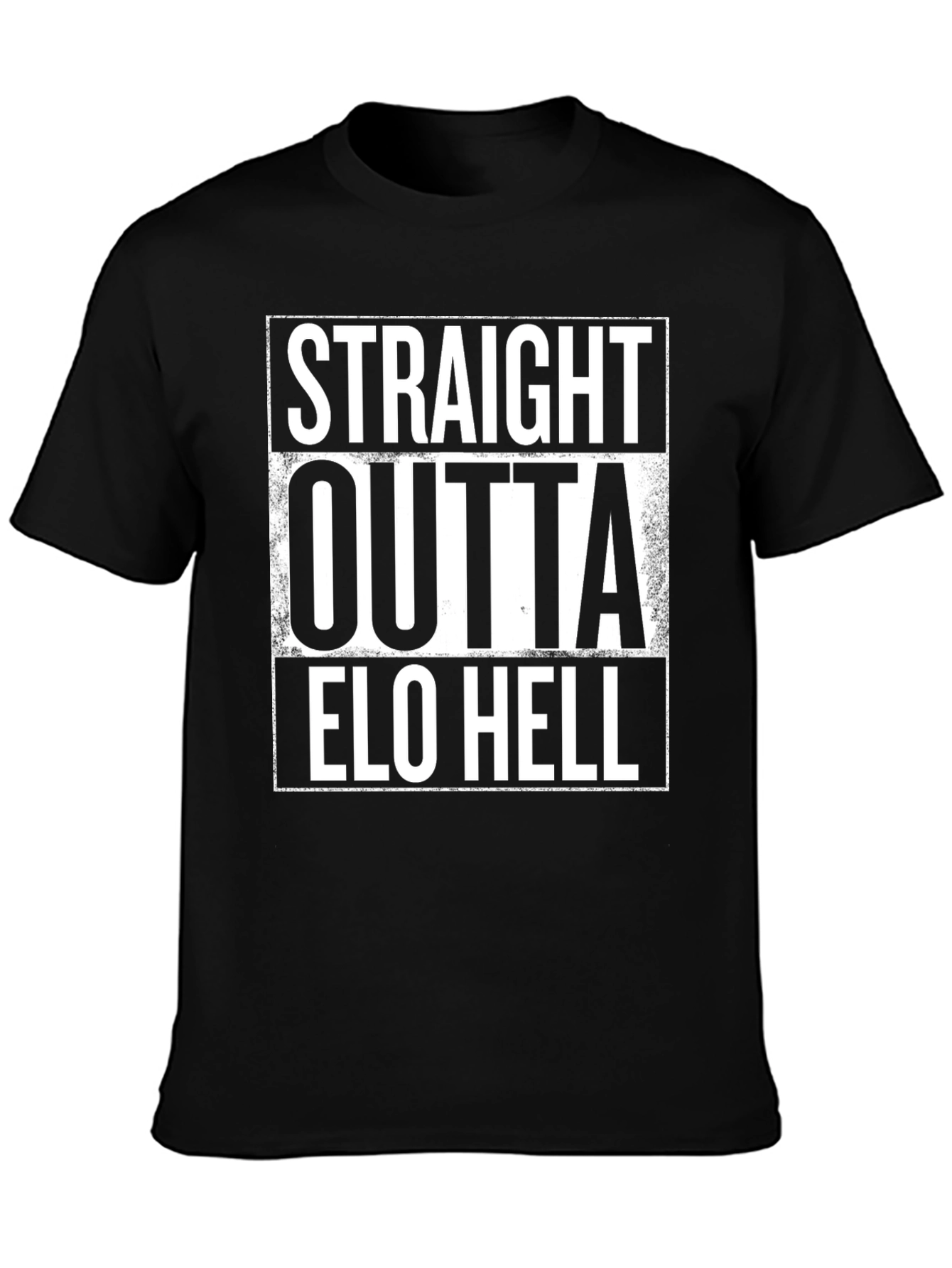 Straight Outta Elo Hell Black T-Shirt