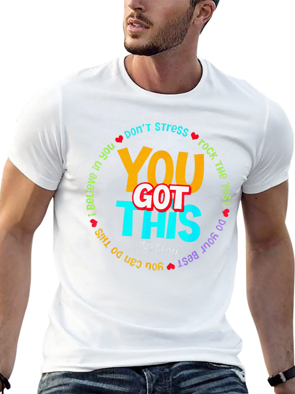 You Got This Test Day T-Shirt: Motivational Tee