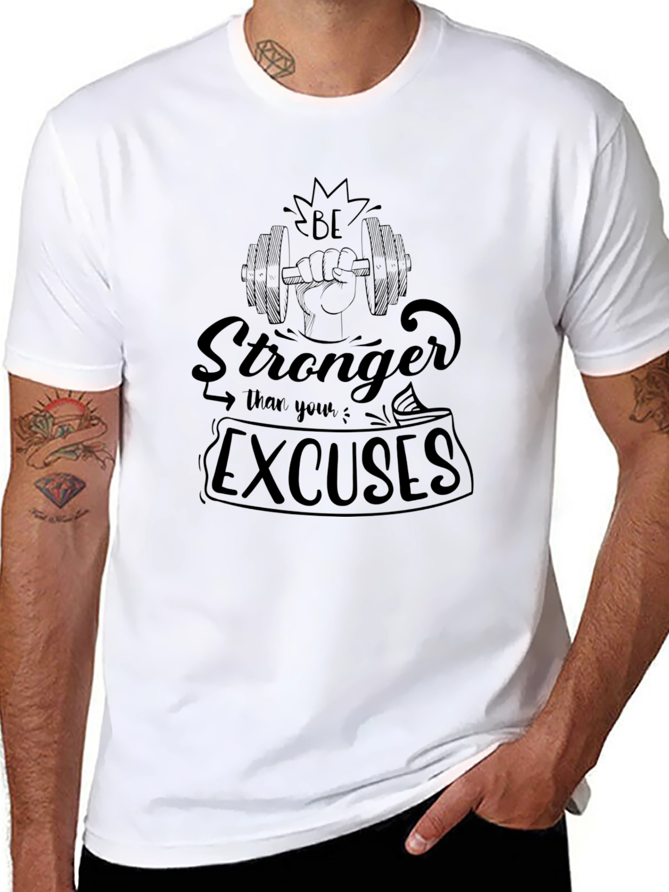 Be Stronger Than Your Excuses Graphic T-Shirt