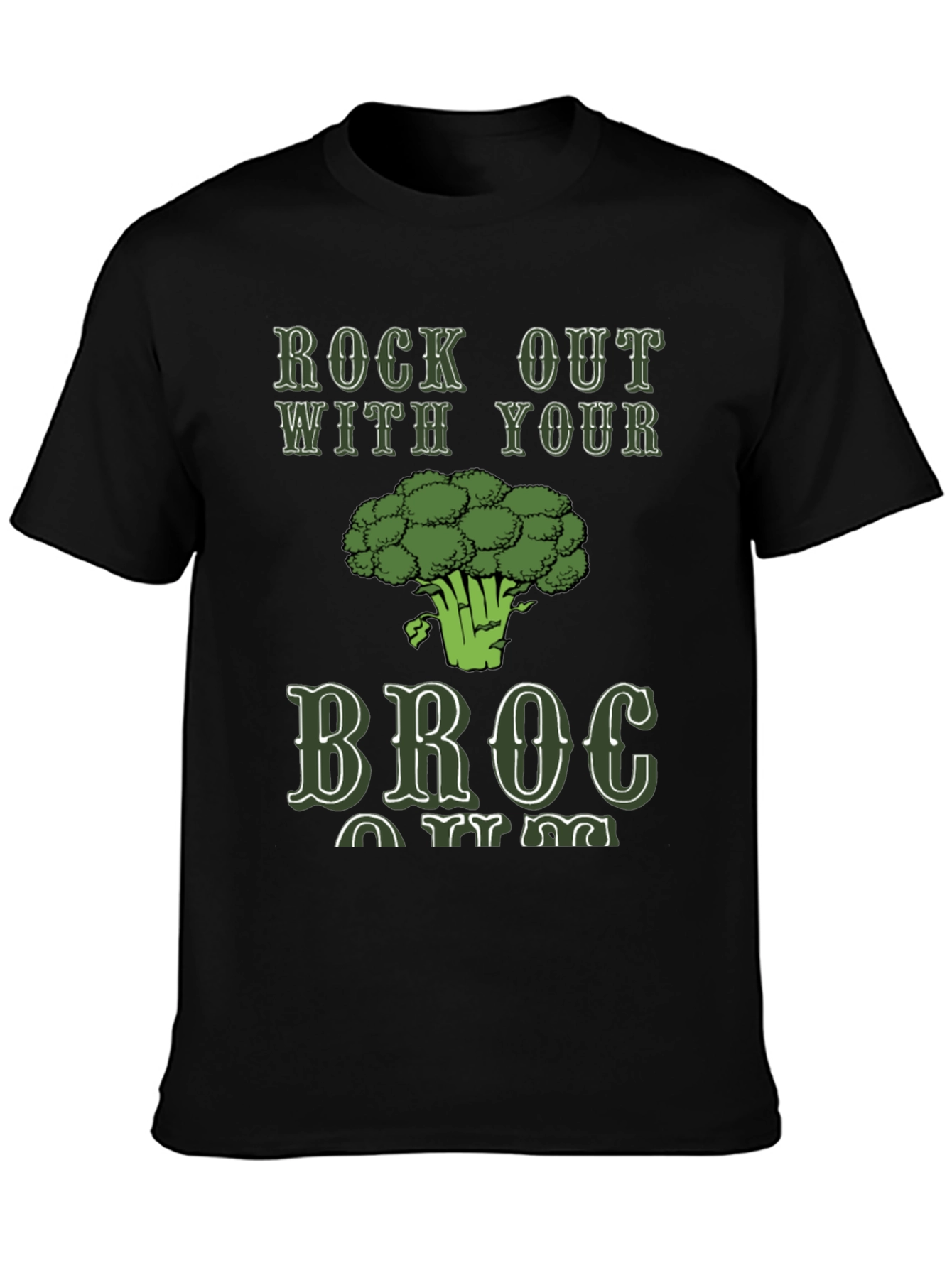 Rock Out With Your Broc T-Shirt