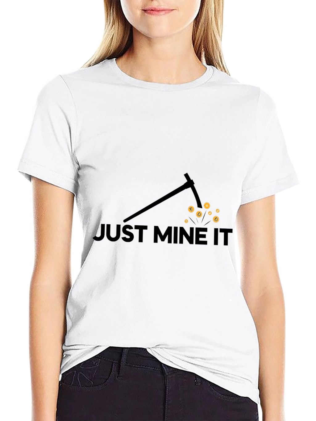 Just Mine It - Bitcoin Miner T-Shirt