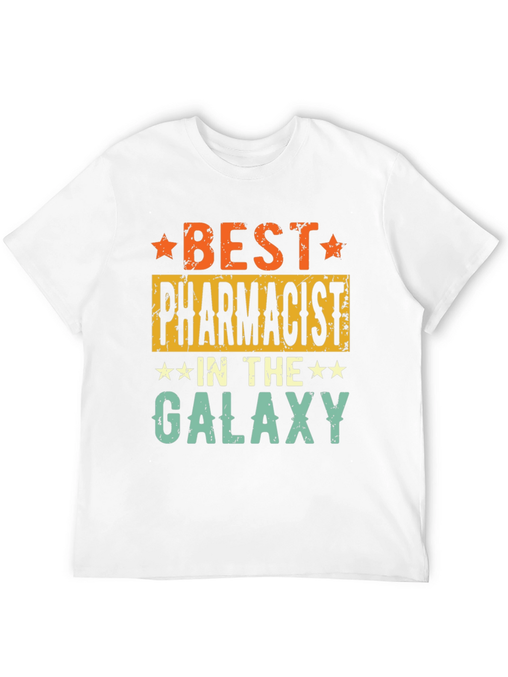 Best Pharmacist in the Galaxy Graphic Tee
