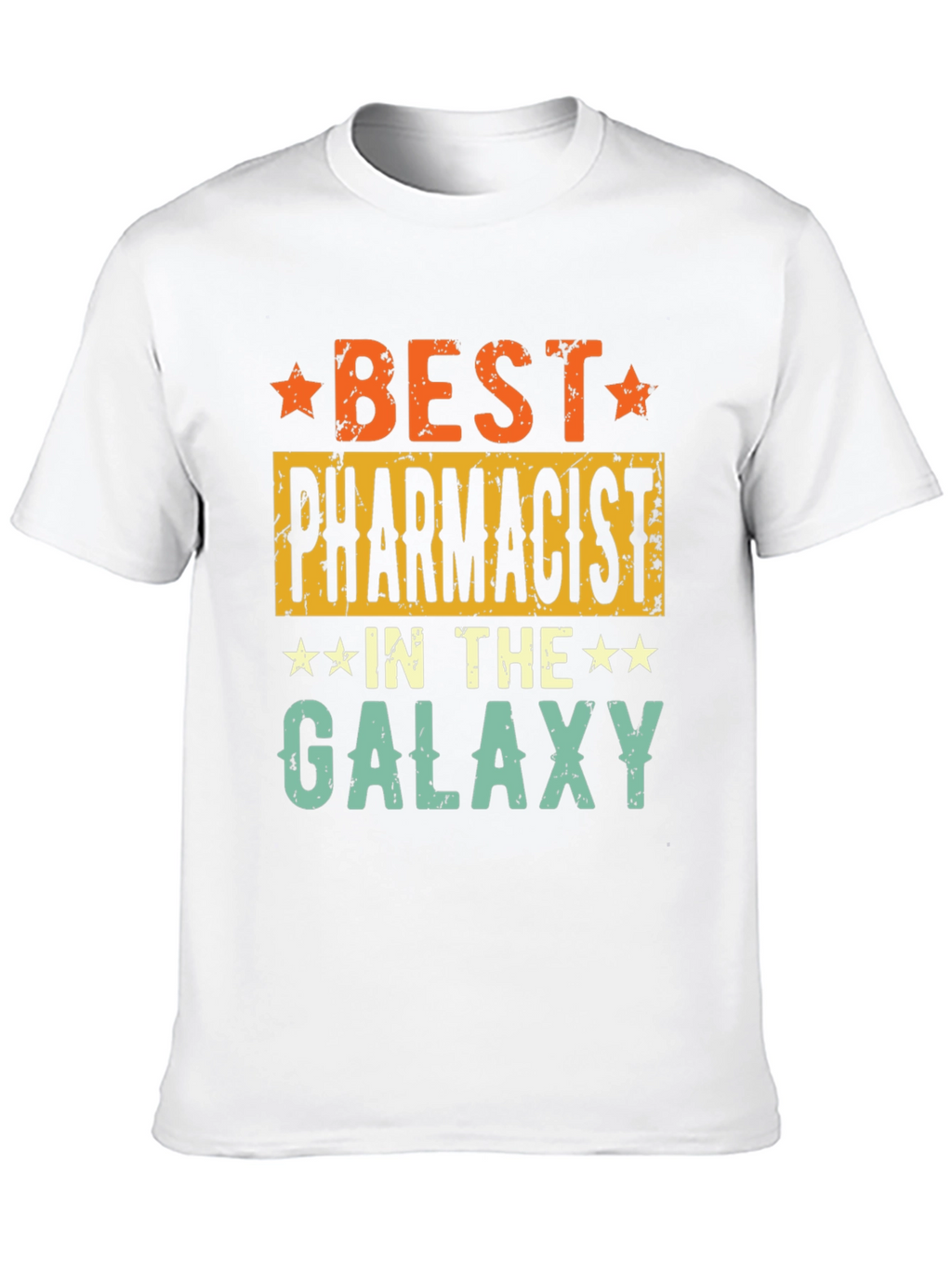Best Pharmacist in the Galaxy Graphic Tee