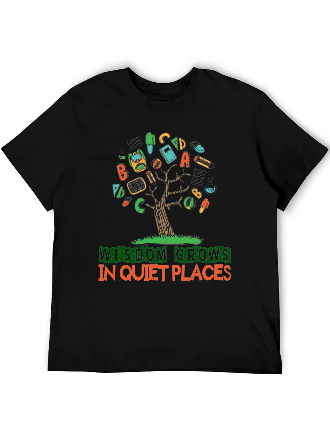 Wisdom Grows in Quiet Places T-Shirt