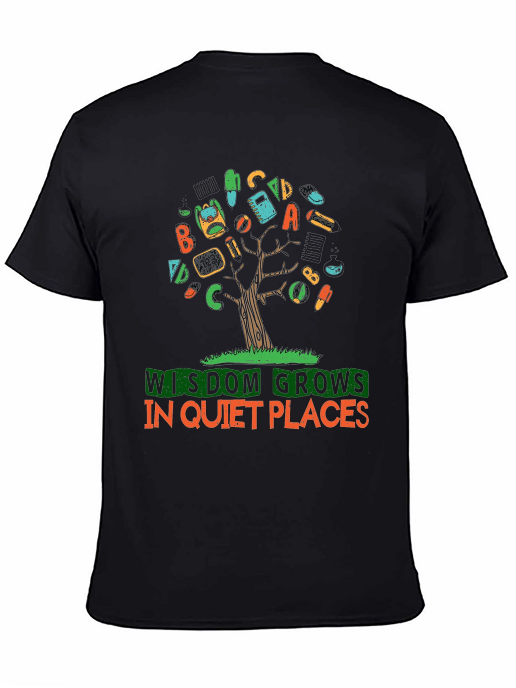 Wisdom Grows in Quiet Places T-Shirt