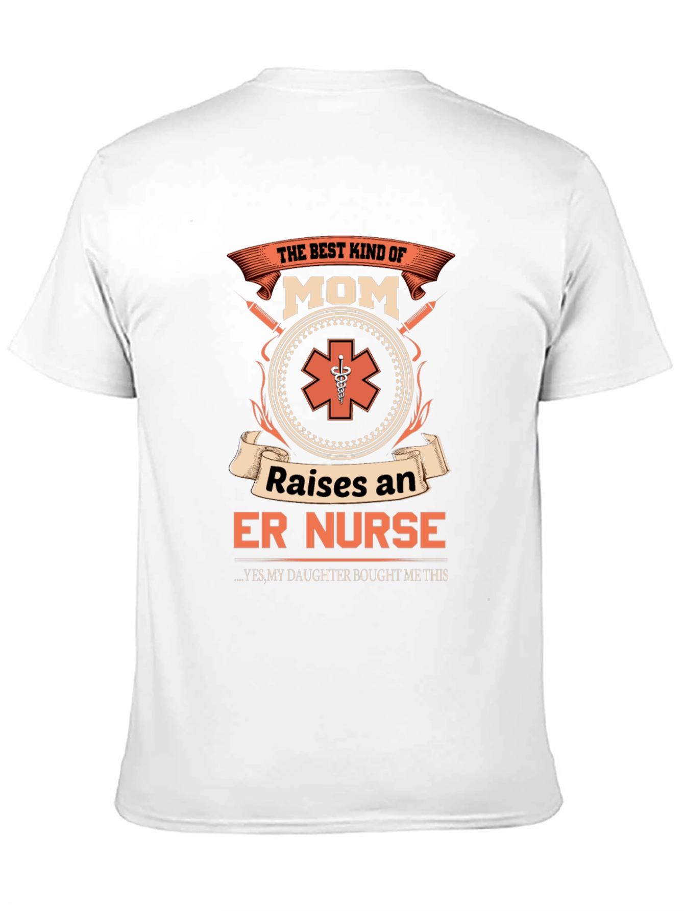 ER Nurse Mom T-Shirt - Gift from Daughter