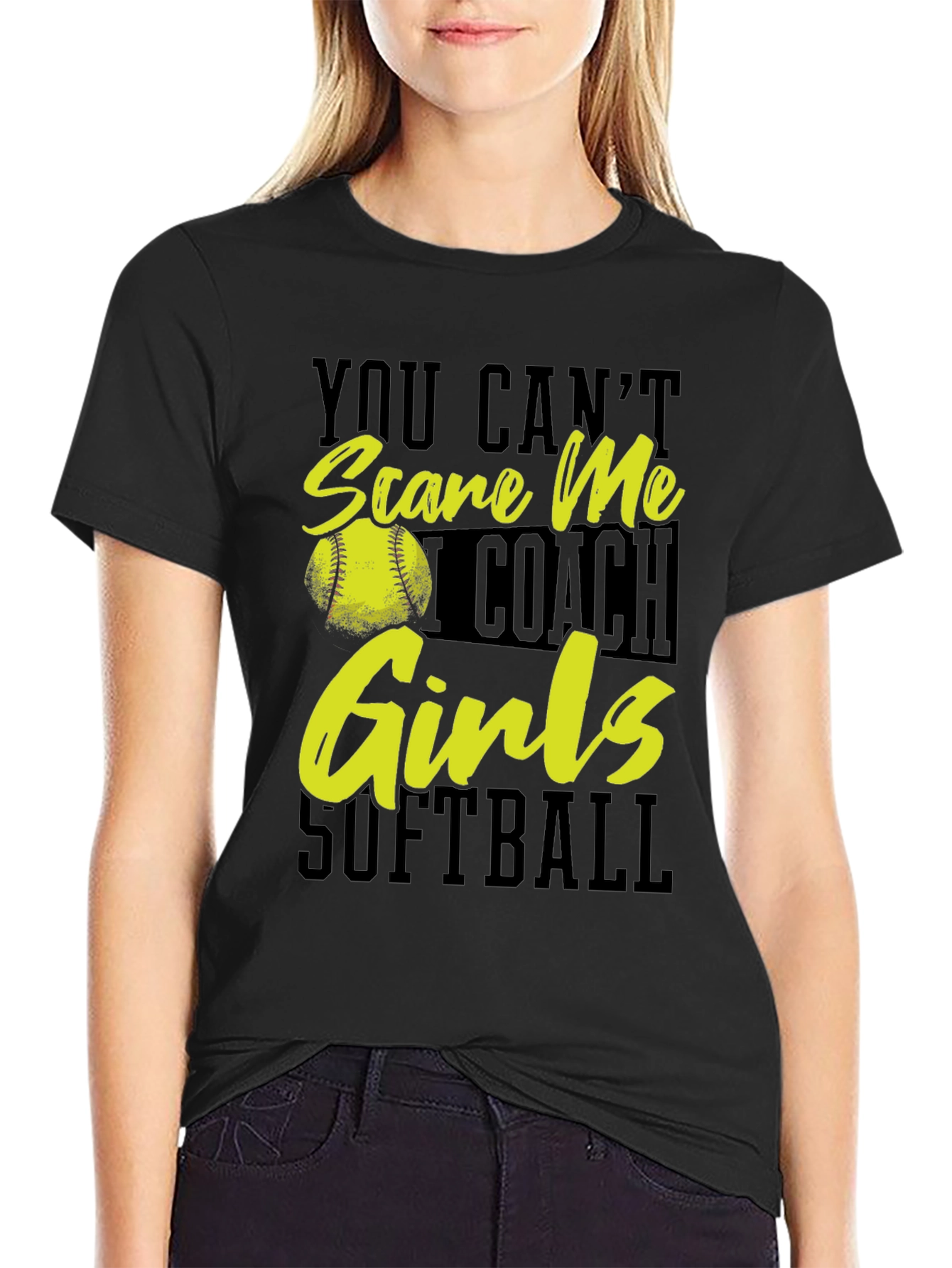 Softball Coach T-Shirt - You Cant Scare Me