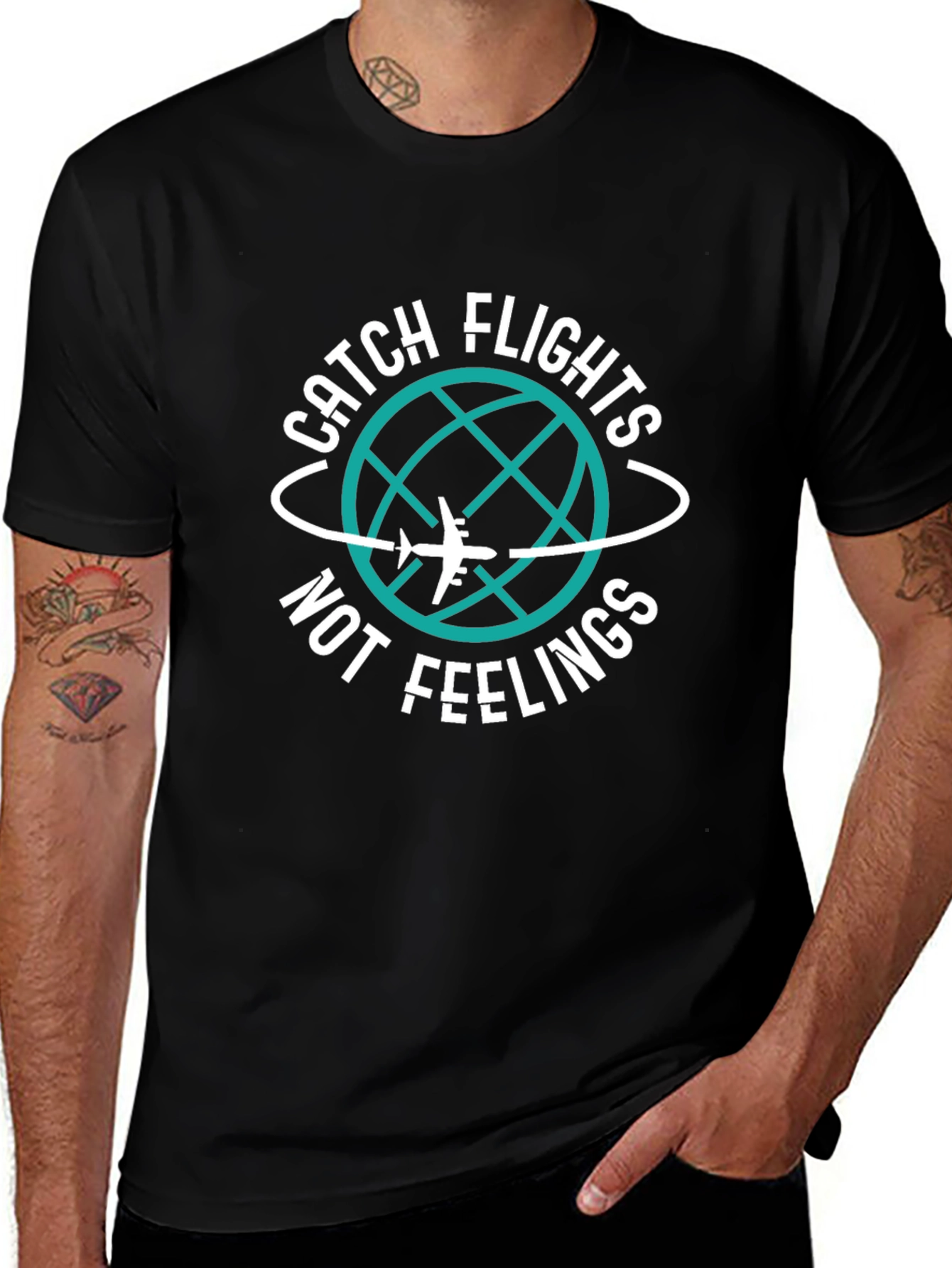 Catch Flights Not Feelings T-Shirt