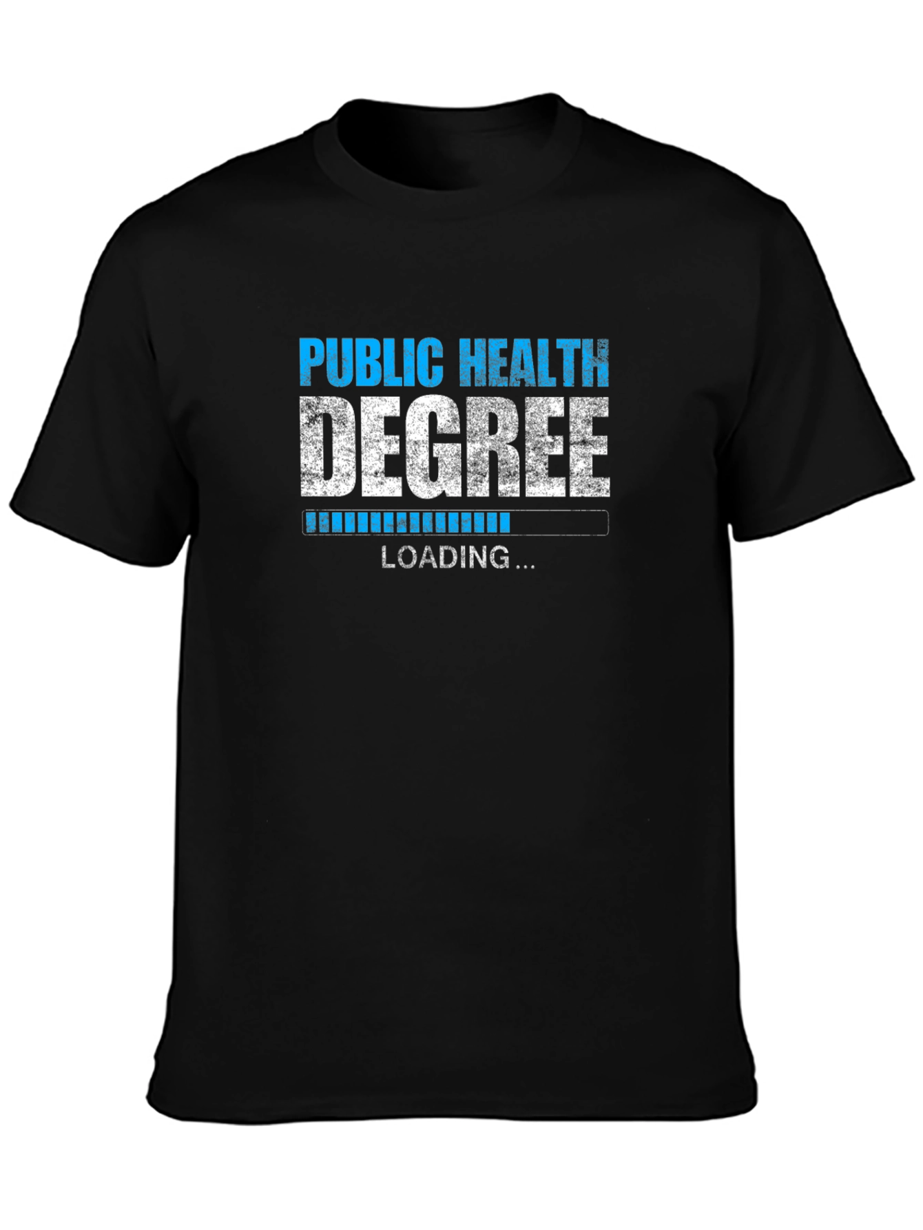 Public Health Degree Loading Graphic T-Shirt