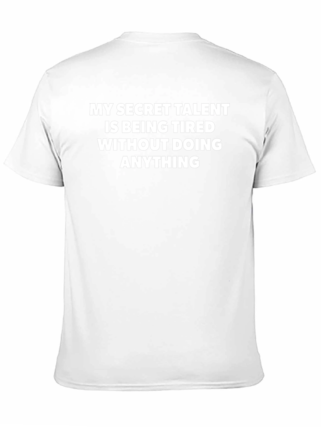 My Secret Talent Funny T-Shirt