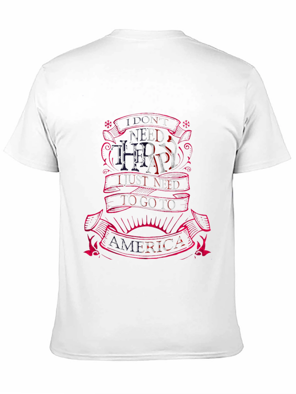 America Therapy T-Shirt - Patriotic Tee