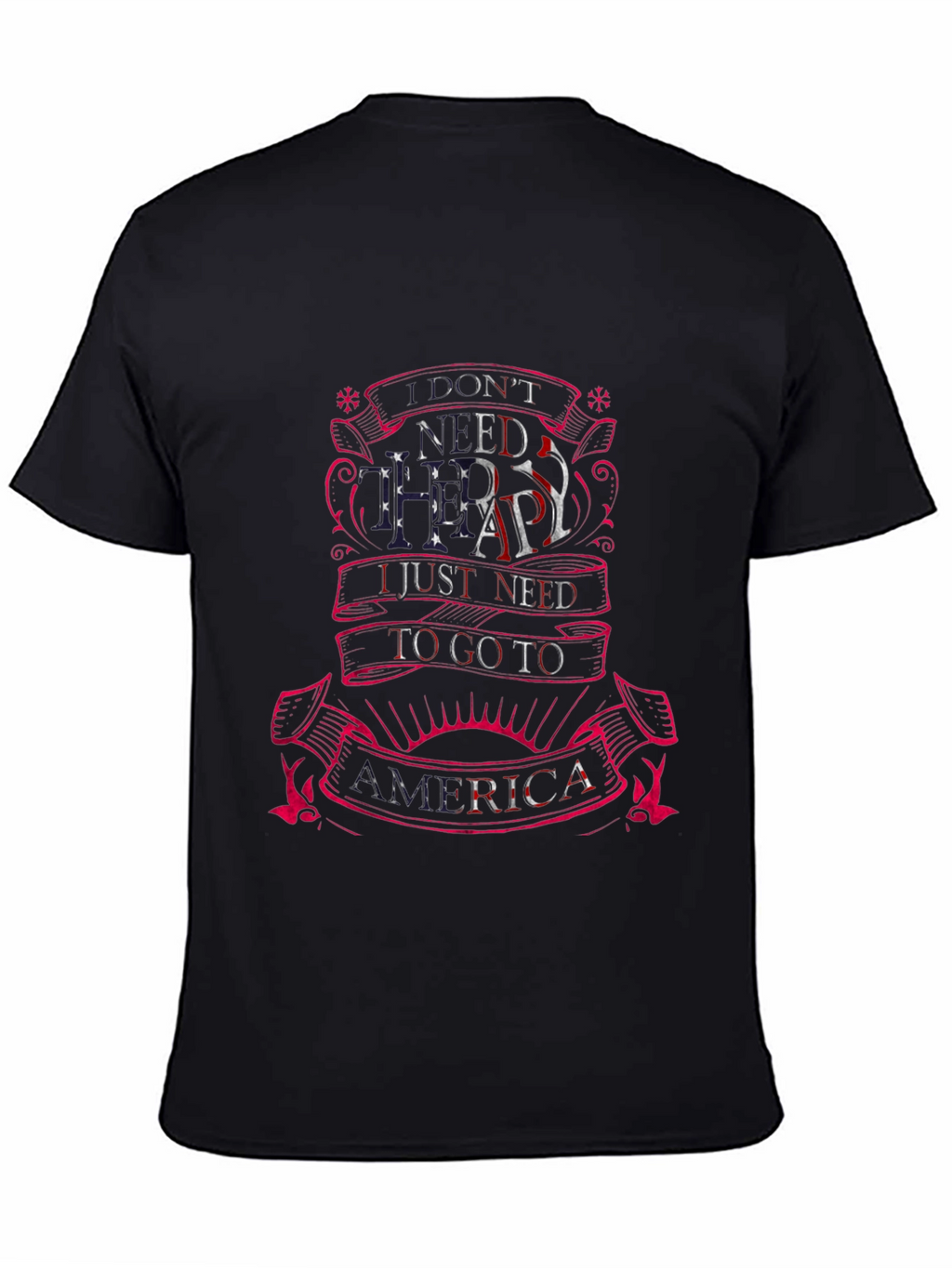 America Therapy T-Shirt - Patriotic Tee