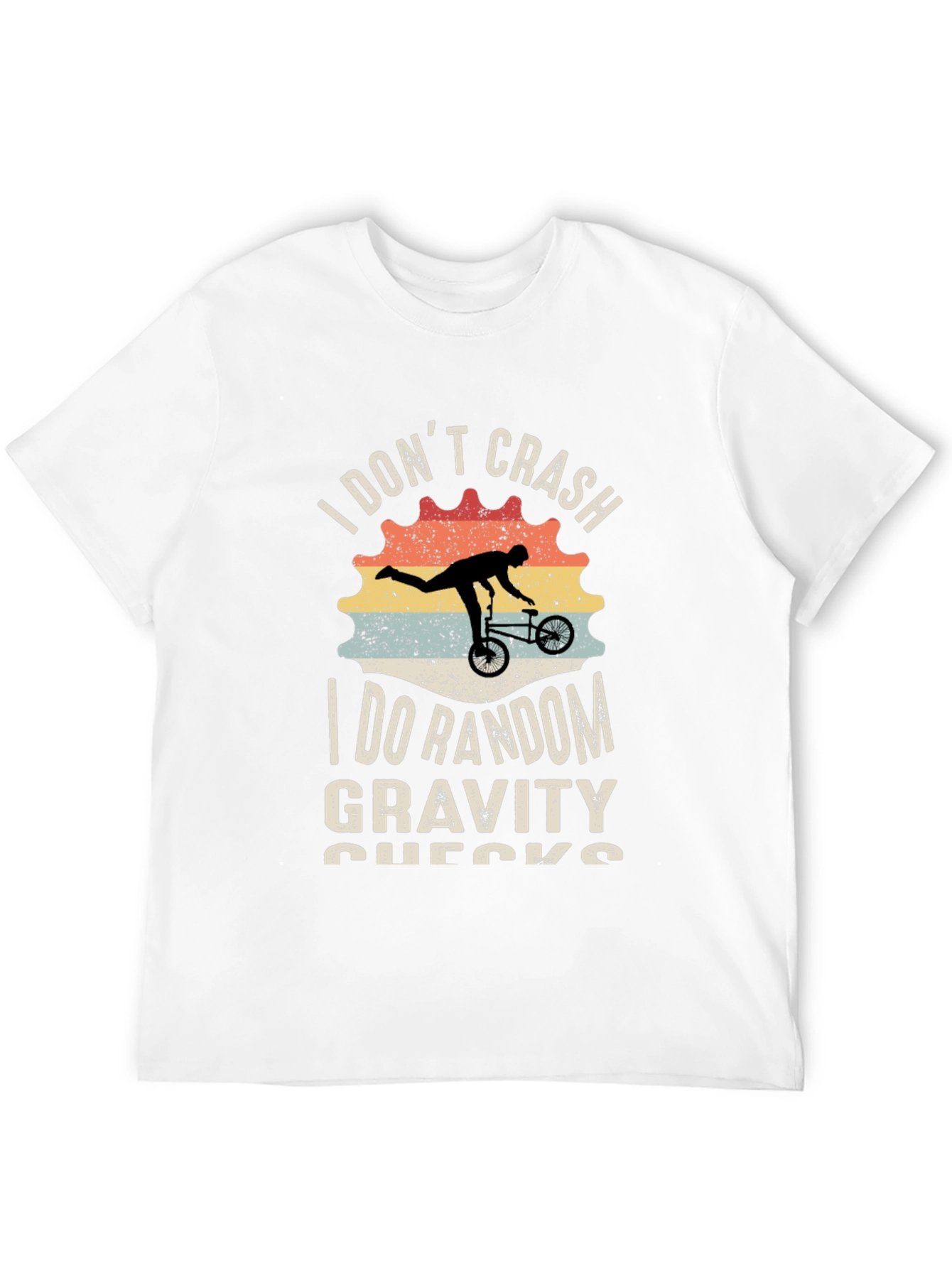 I Dont Crash Funny Bike T-Shirt