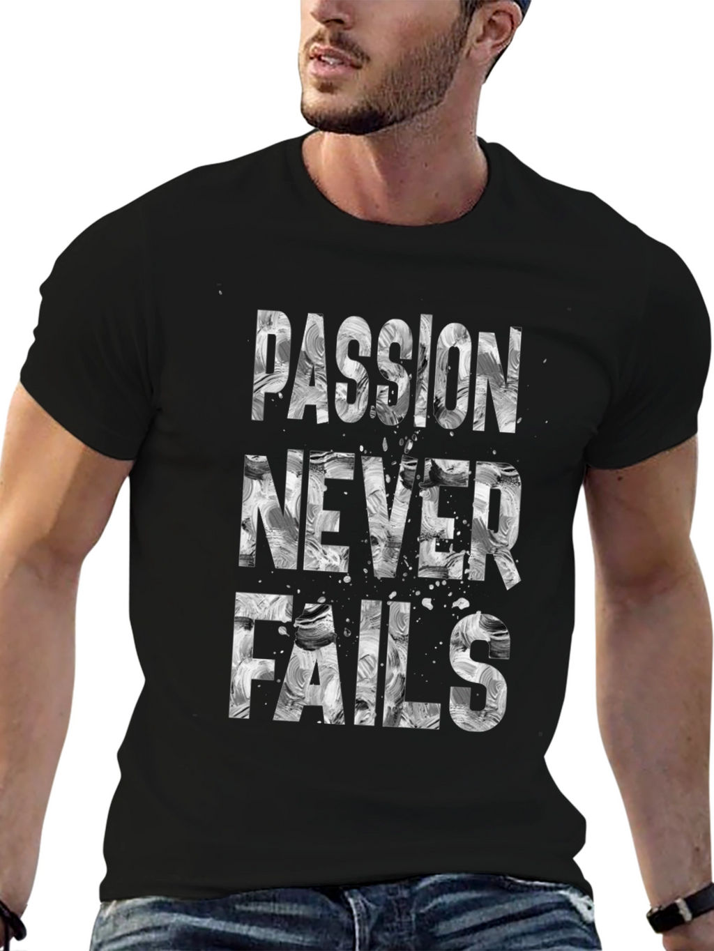 Passion Never Fails Graphic Tee - Motivational T-Shirt