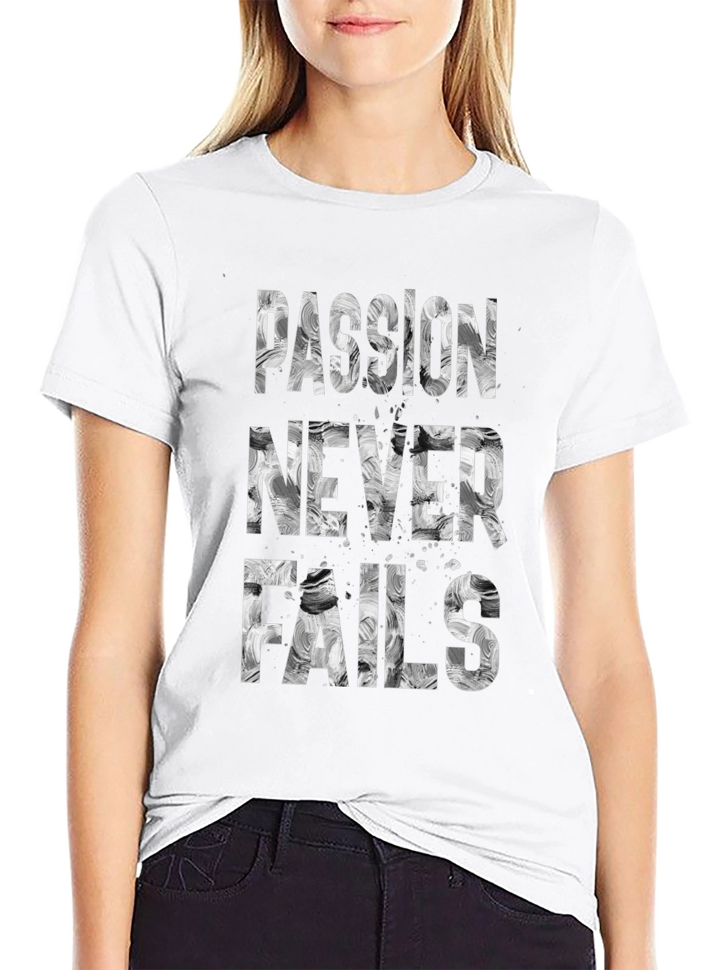 Passion Never Fails Graphic Tee - Motivational T-Shirt