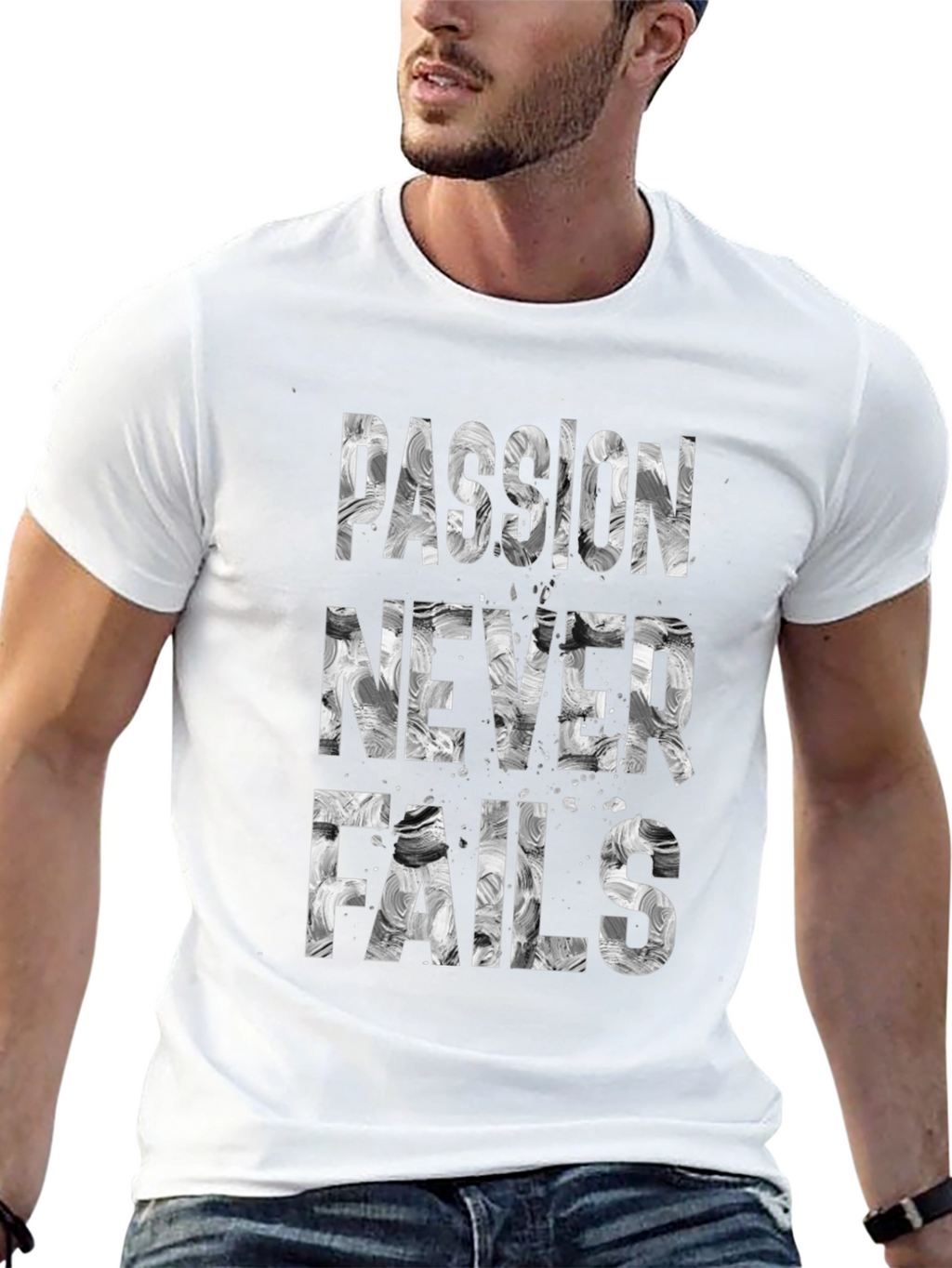 Passion Never Fails Graphic Tee - Motivational T-Shirt