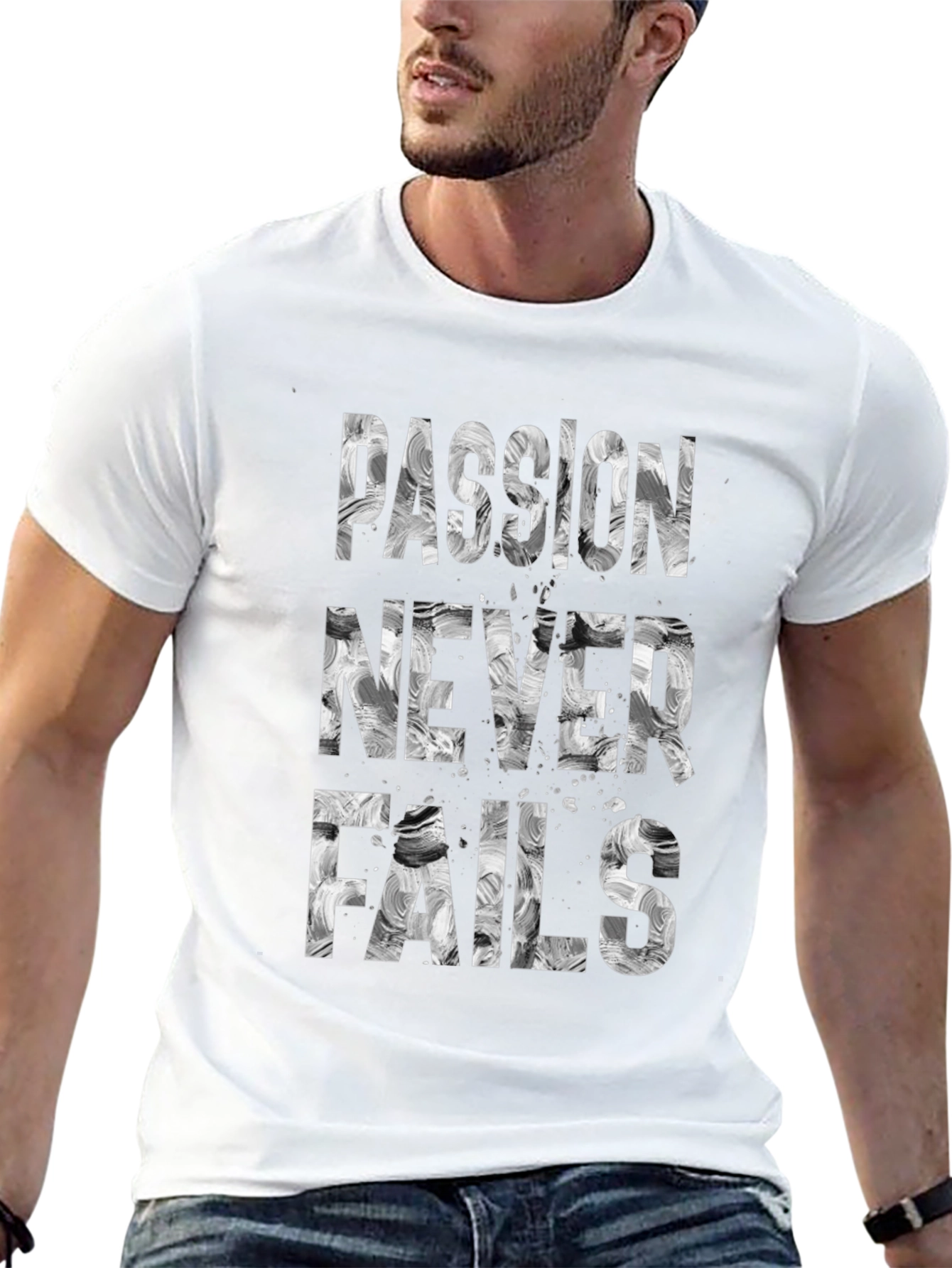 Passion Never Fails Graphic Tee - Motivational T-Shirt