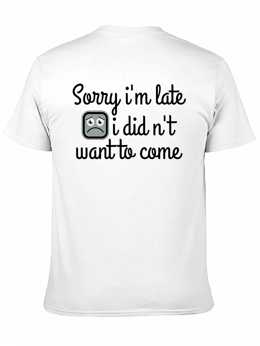 Sorry Im Late Graphic T-Shirt - Black